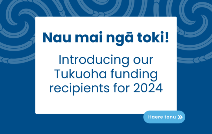 Introducing our Tukuoha funding recipients for 2024